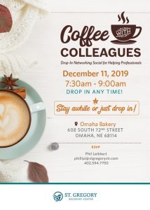 Coffee with Colleagues - December 11, 2019 - Omaha Nebraska - St. Gregory Recovery Center - ia drug rehab